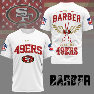 San Francisco 49ers | Premium NFL Barber Fan 3D Shirt NY